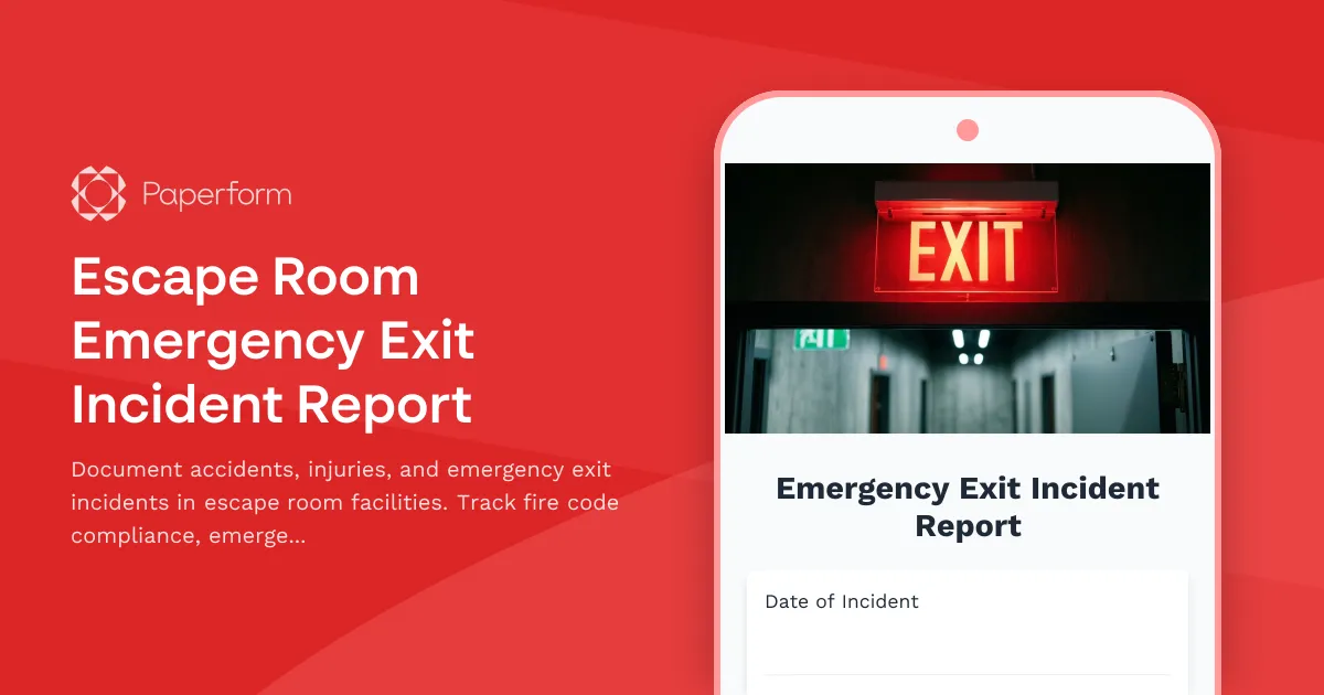 Escape Room Emergency Exit Incident Report