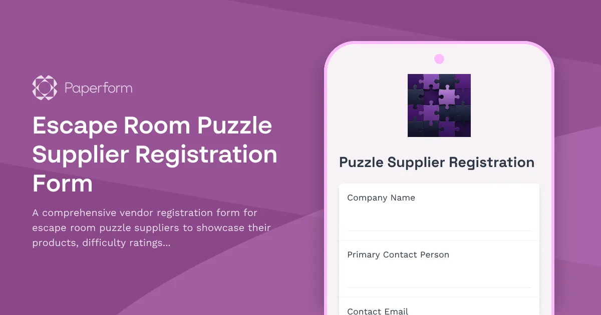 Escape Room Puzzle Supplier Registration Form