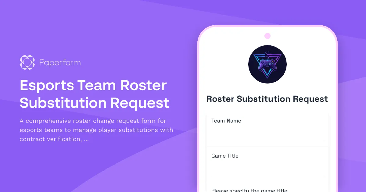 Esports Team Roster Substitution Request