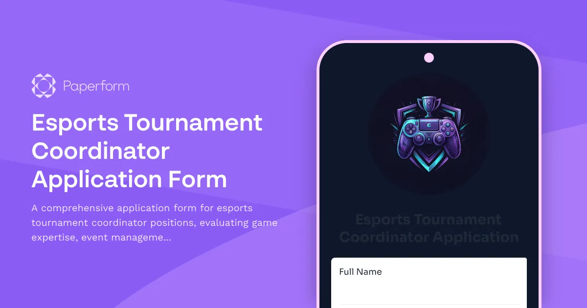 Esports Tournament Coordinator Application Form
