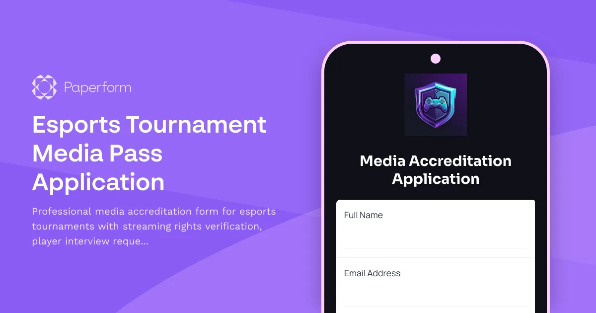 Esports Tournament Media Pass Application