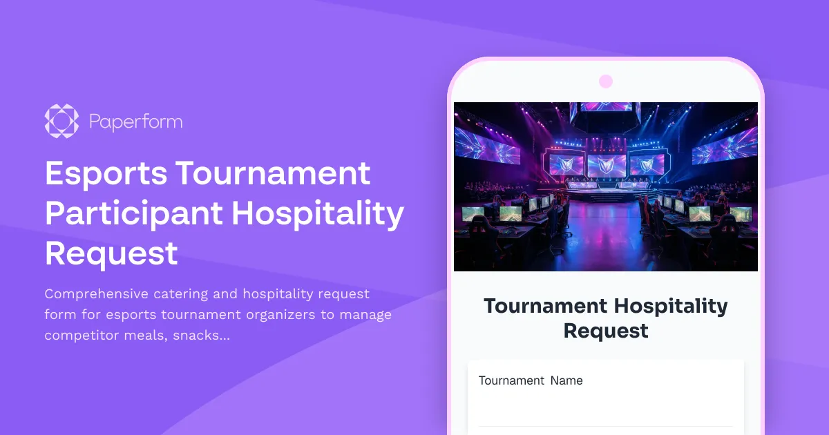 Esports Tournament Participant Hospitality Request