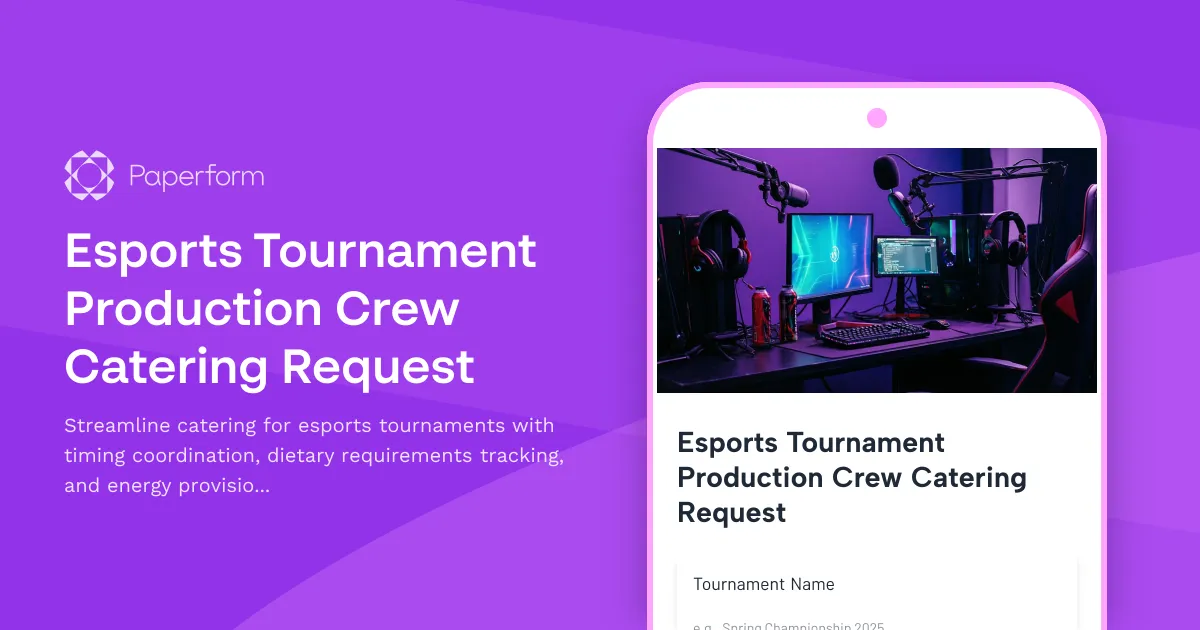 Esports Tournament Production Crew Catering Request