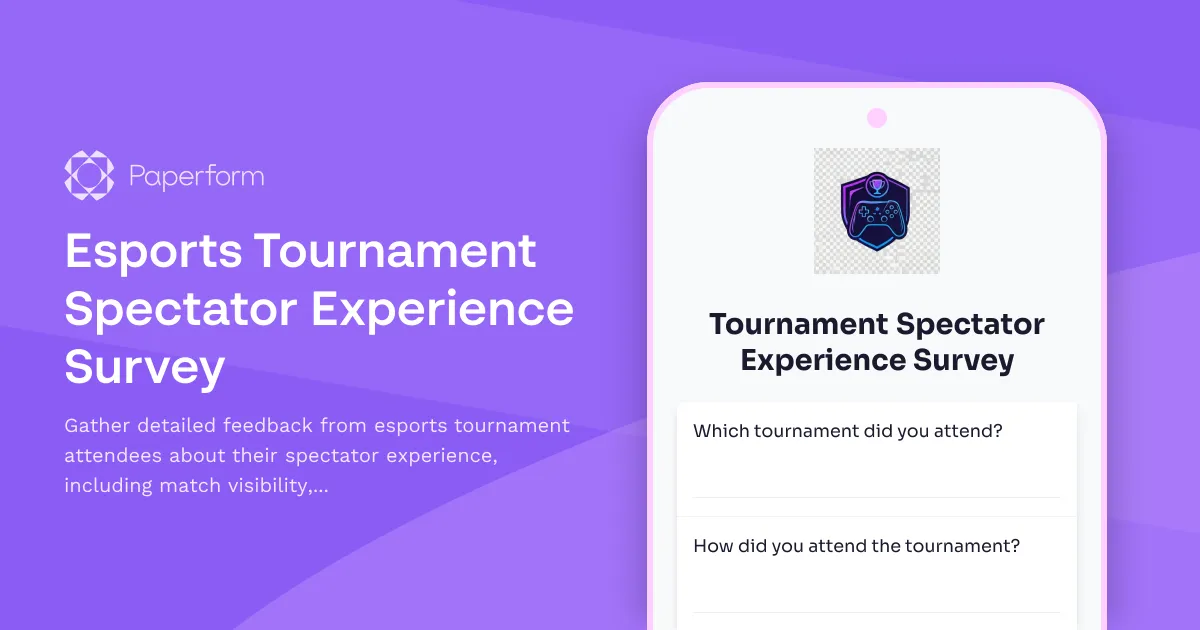 Esports Tournament Spectator Experience Survey