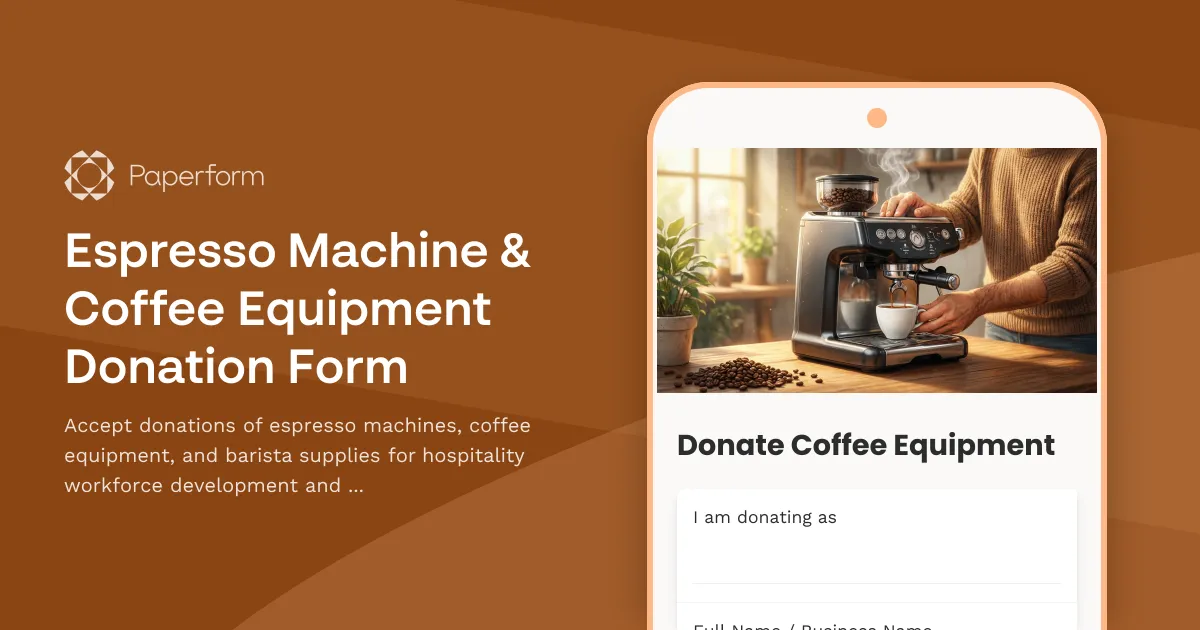 Espresso Machine & Coffee Equipment Donation Form