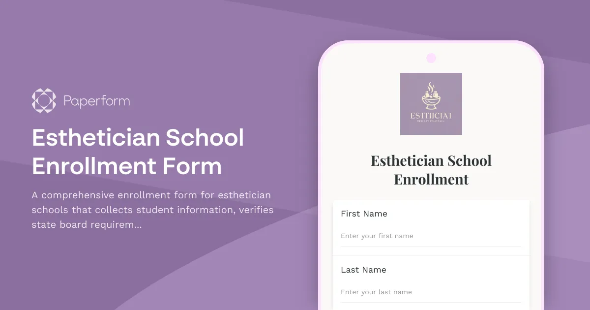 Esthetician School Enrollment Form
