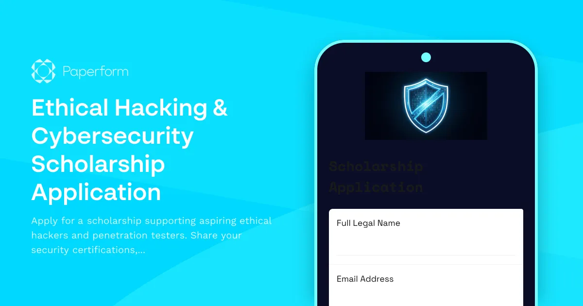 Ethical Hacking & Cybersecurity Scholarship Application