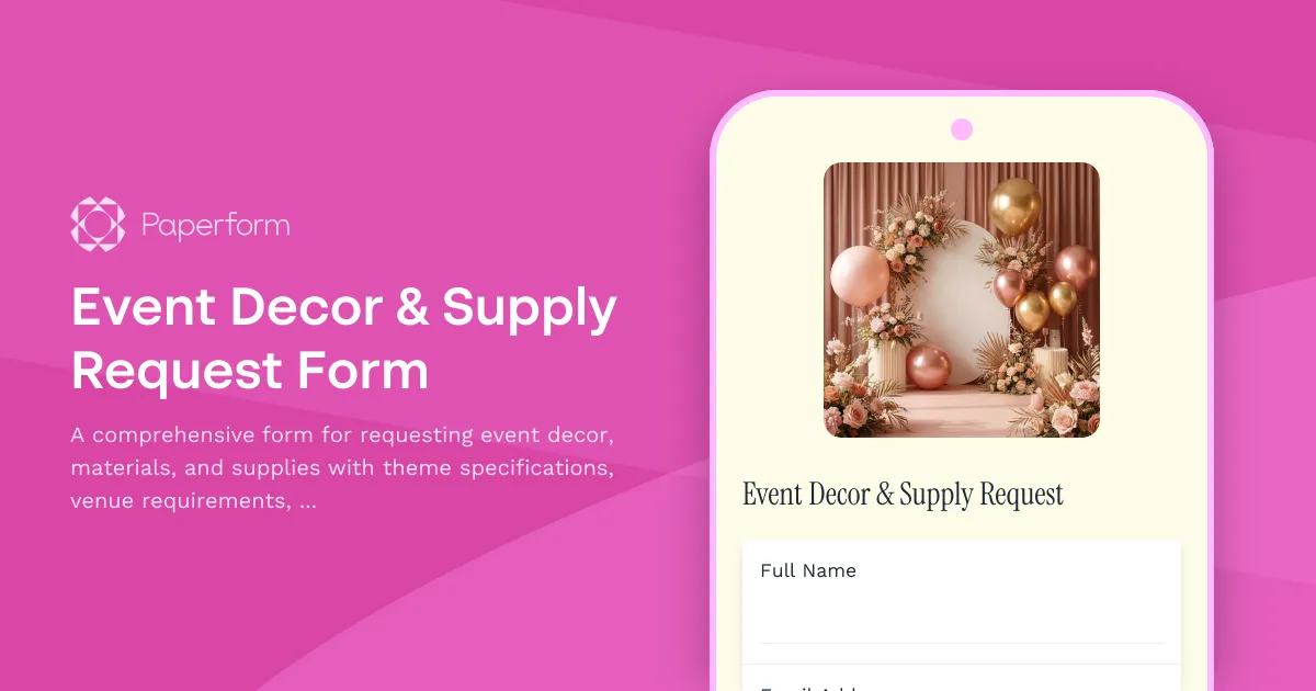 Event Decor & Supply Request Form