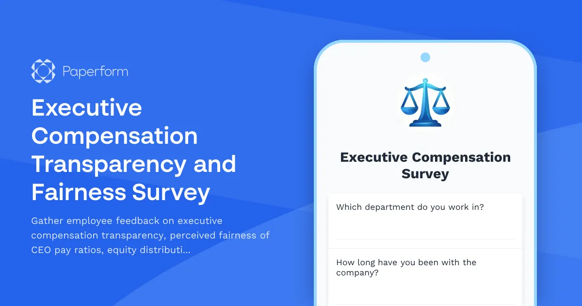 Executive Compensation Transparency and Fairness Survey