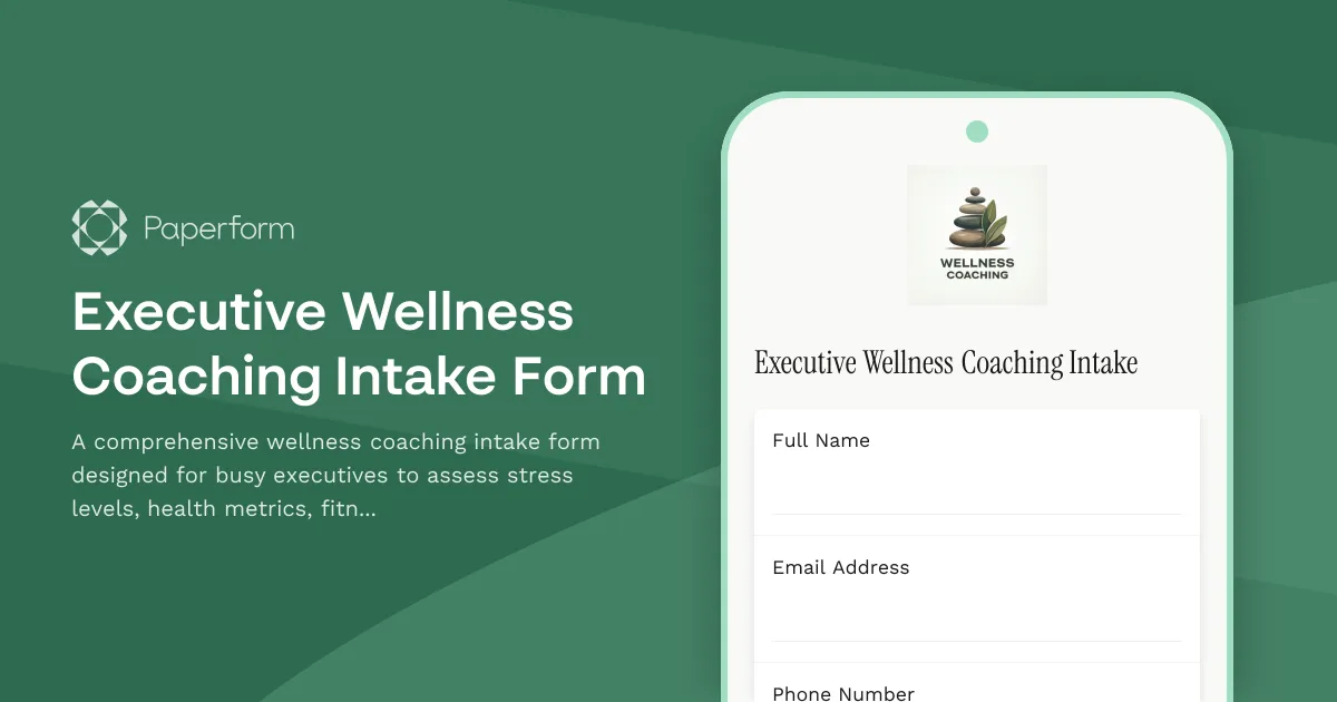 Executive Wellness Coaching Intake Form