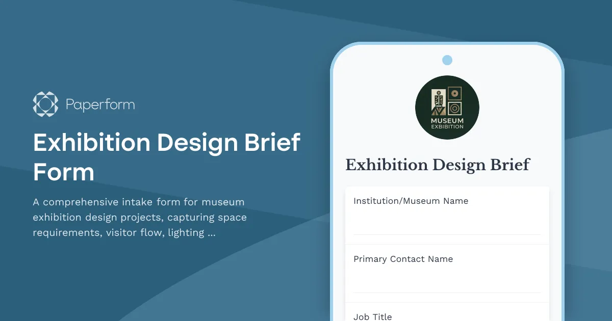 Exhibition Design Brief Form