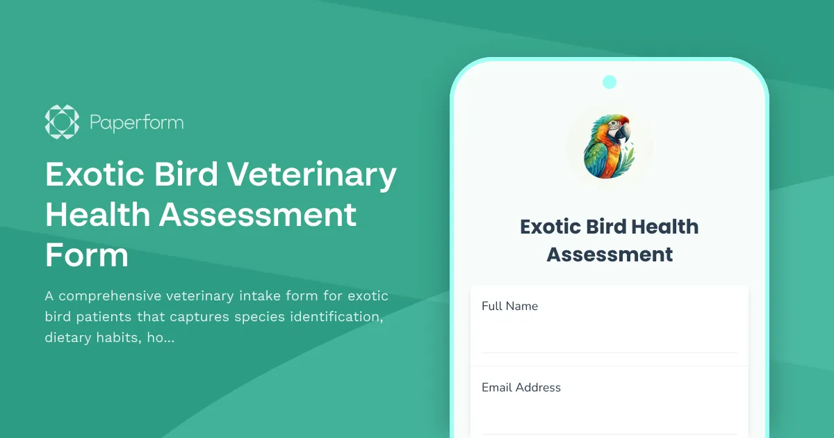 Exotic Bird Veterinary Health Assessment Form