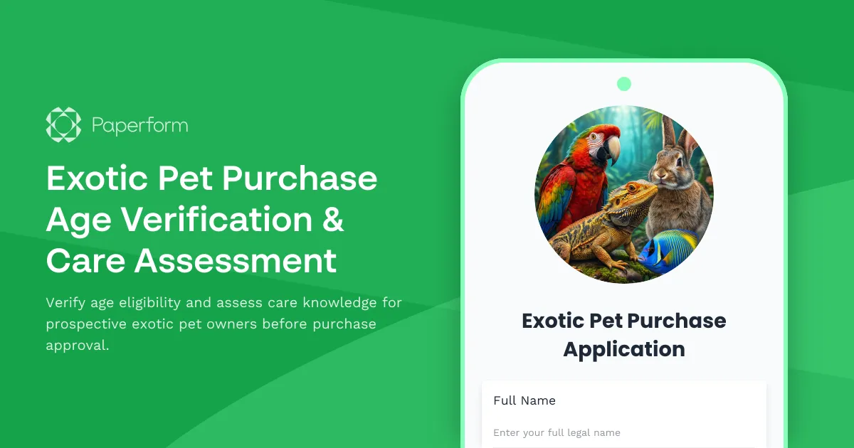 Exotic Pet Purchase Age Verification & Care Assessment