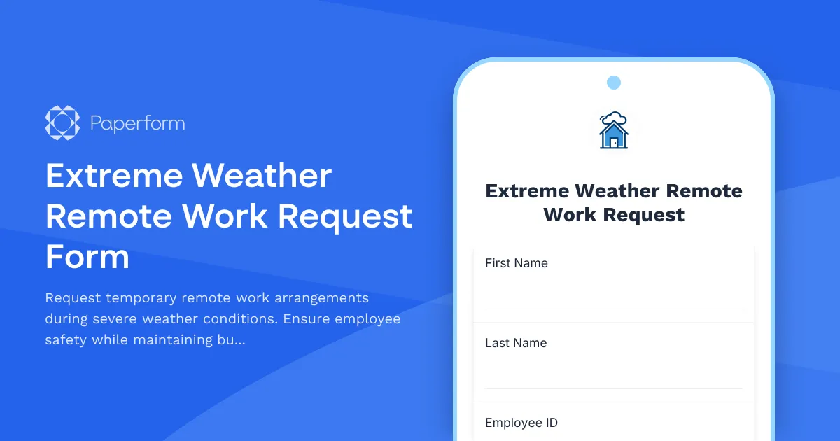 Extreme Weather Remote Work Request Form