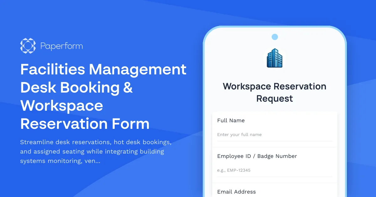 Facilities Management Desk Booking & Workspace Reservation Form