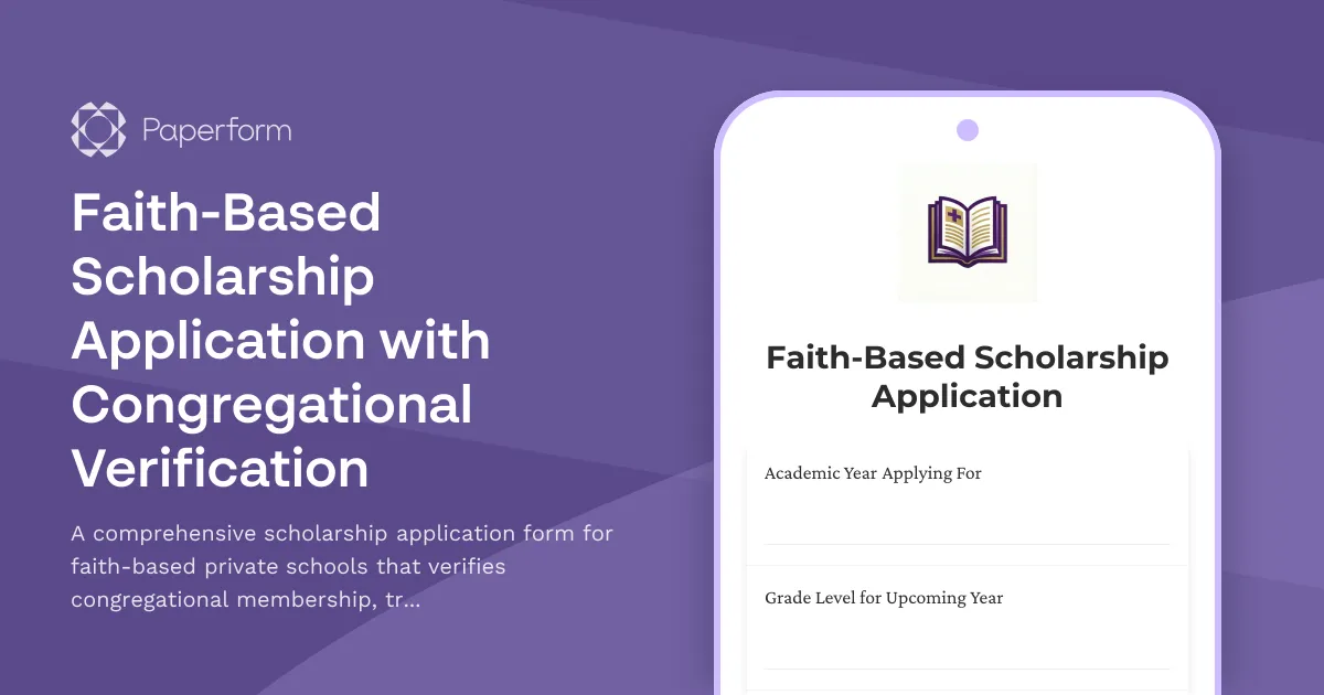 Faith-Based Scholarship Application with Congregational Verification