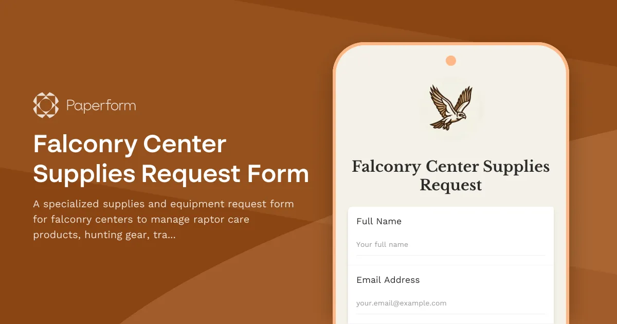 Falconry Center Supplies Request Form