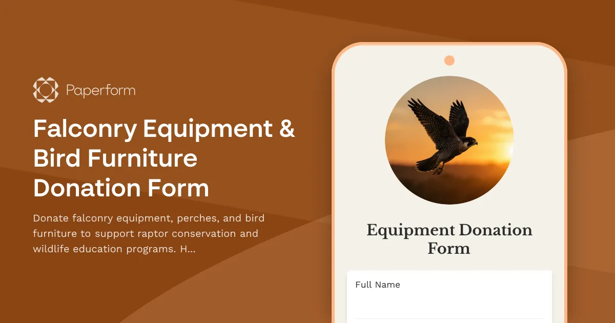 Falconry Equipment & Bird Furniture Donation Form