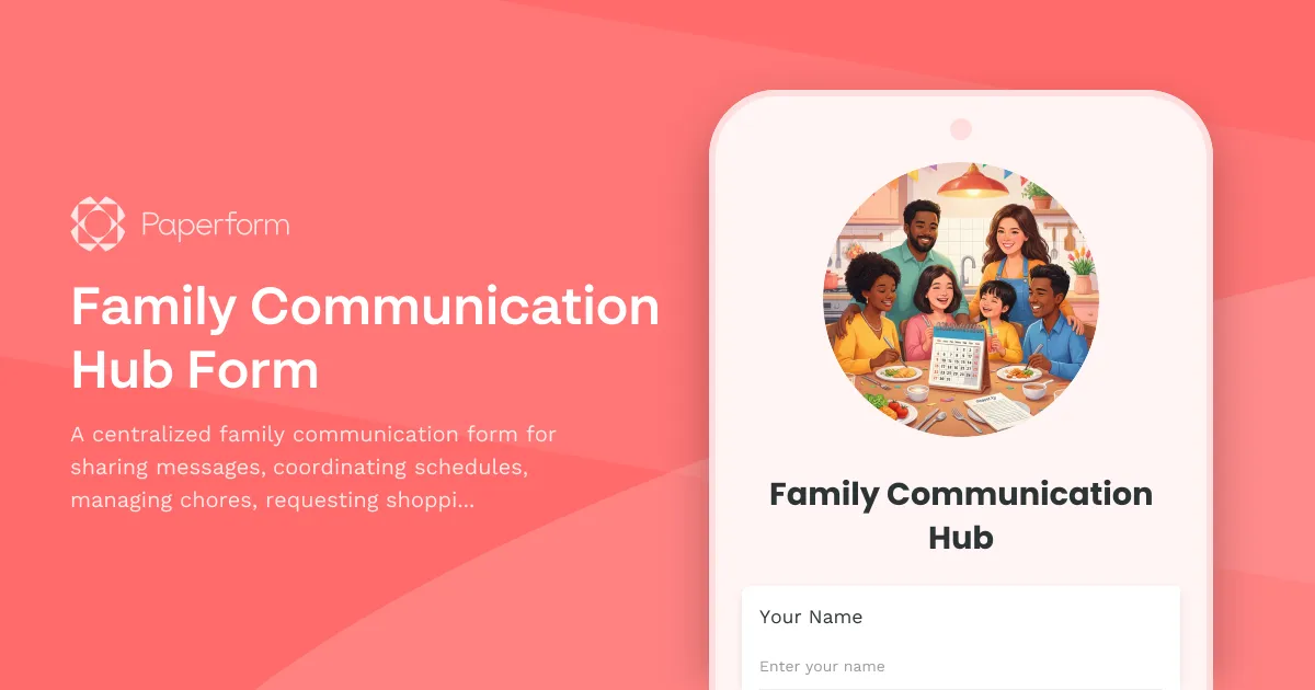 Family Communication Hub Form