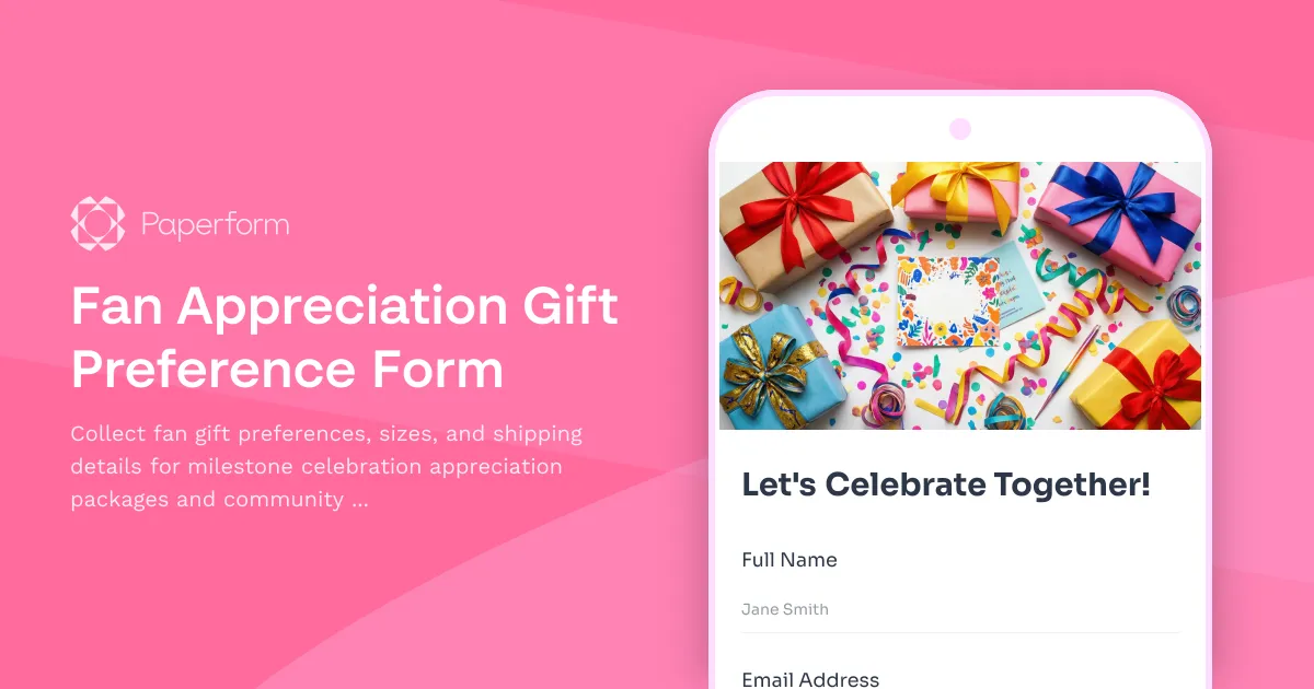 Fan Appreciation Gift Preference Form