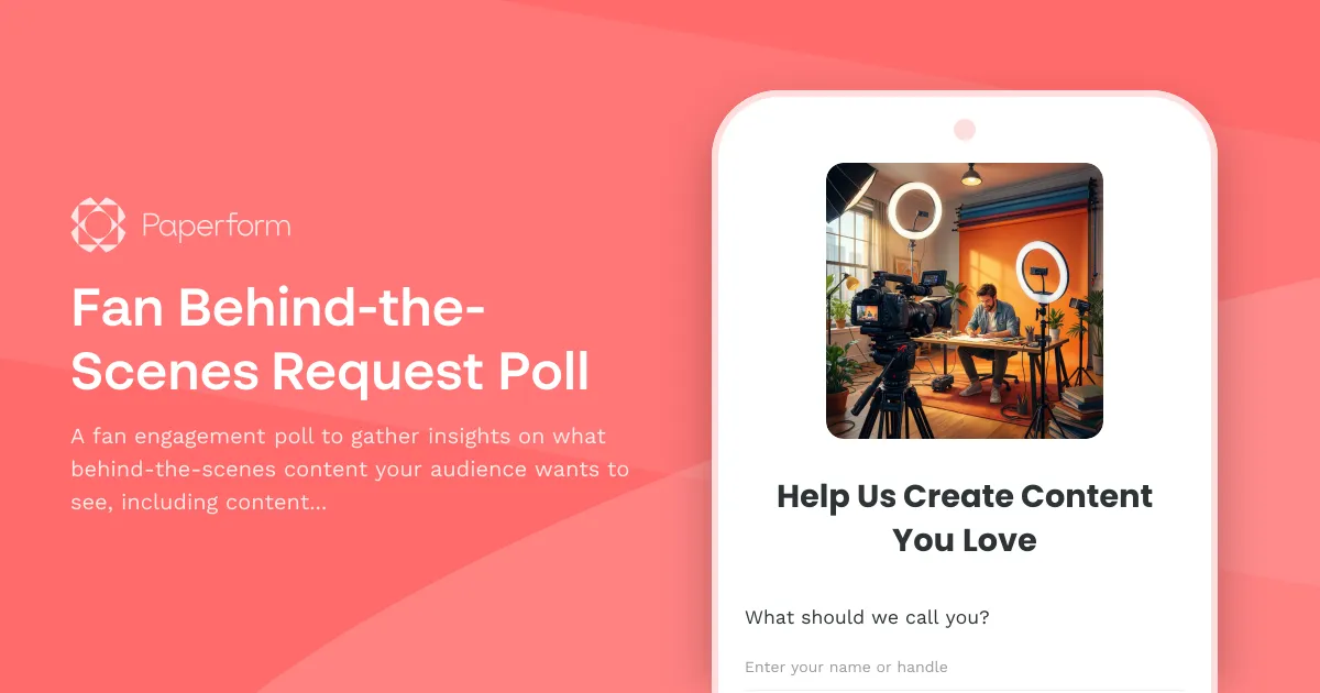 Fan Behind-the-Scenes Request Poll