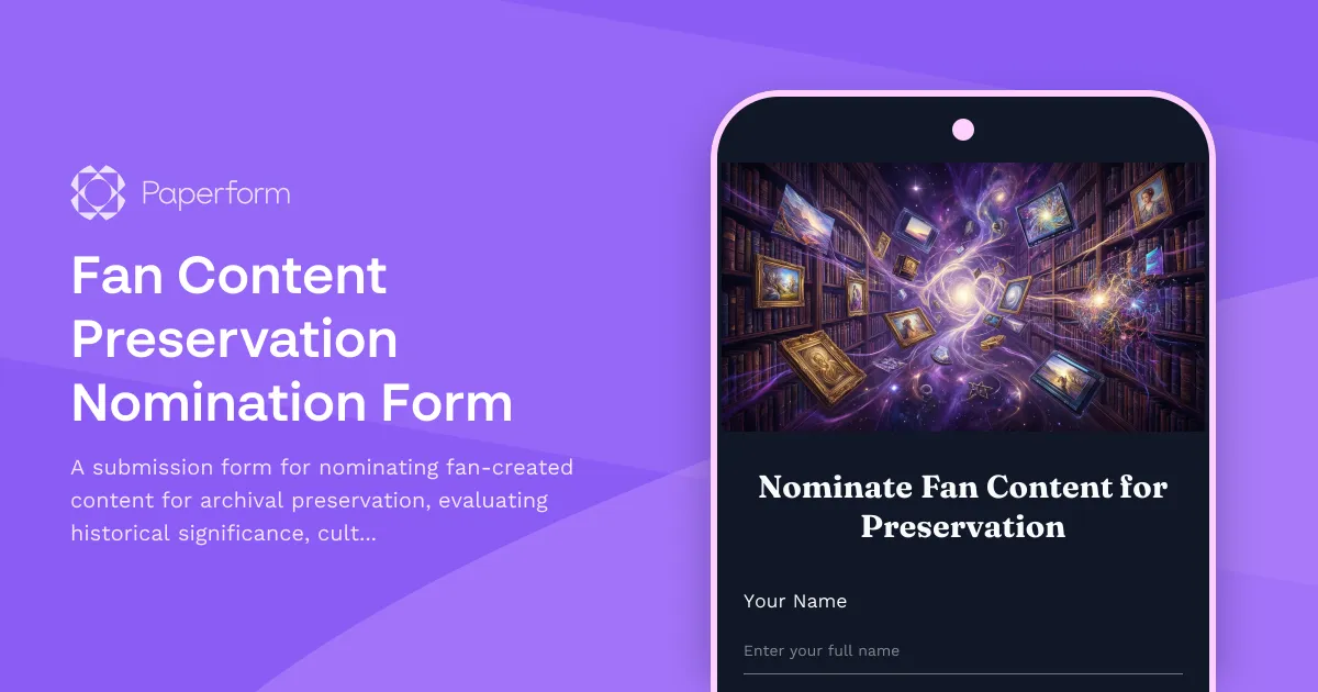 Fan Content Preservation Nomination Form