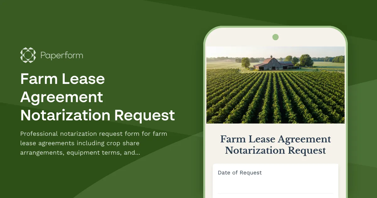 Farm Lease Agreement Notarization Request