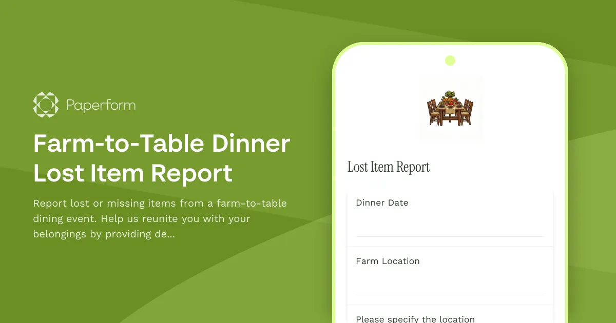 Farm-to-Table Dinner Lost Item Report