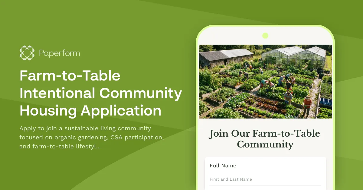 Farm-to-Table Intentional Community Housing Application
