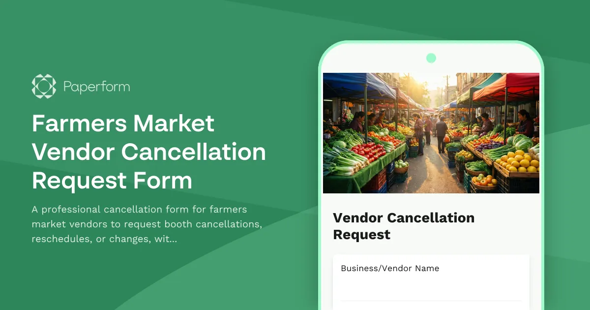 Farmers Market Vendor Cancellation Request Form