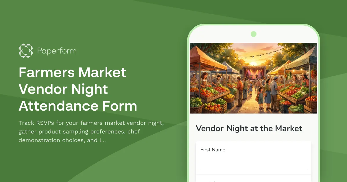 Farmers Market Vendor Night Attendance Form