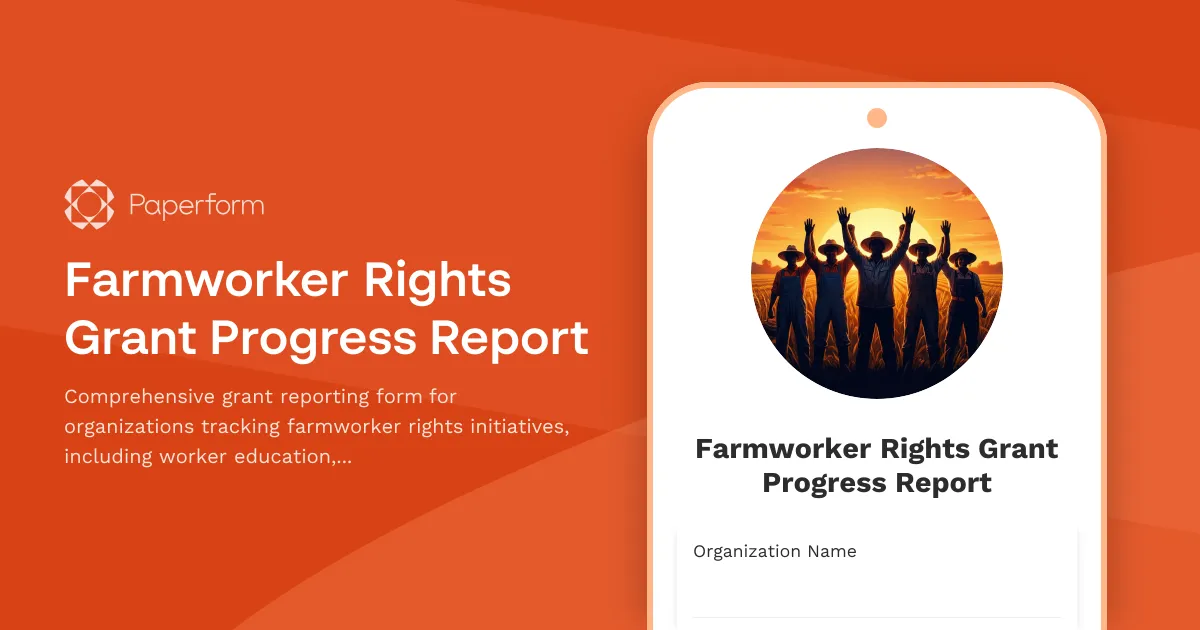 Farmworker Rights Grant Progress Report