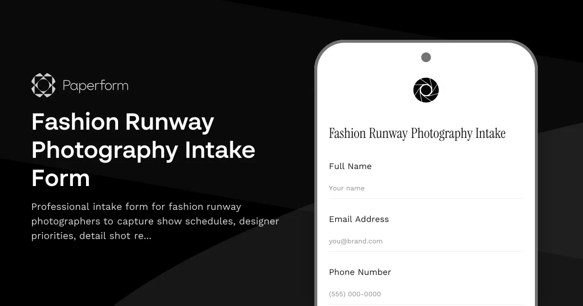 Fashion Runway Photography Intake Form