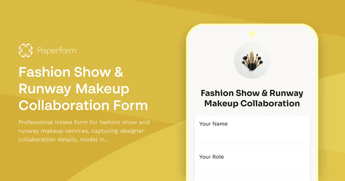 Fashion Show & Runway Makeup Collaboration Form