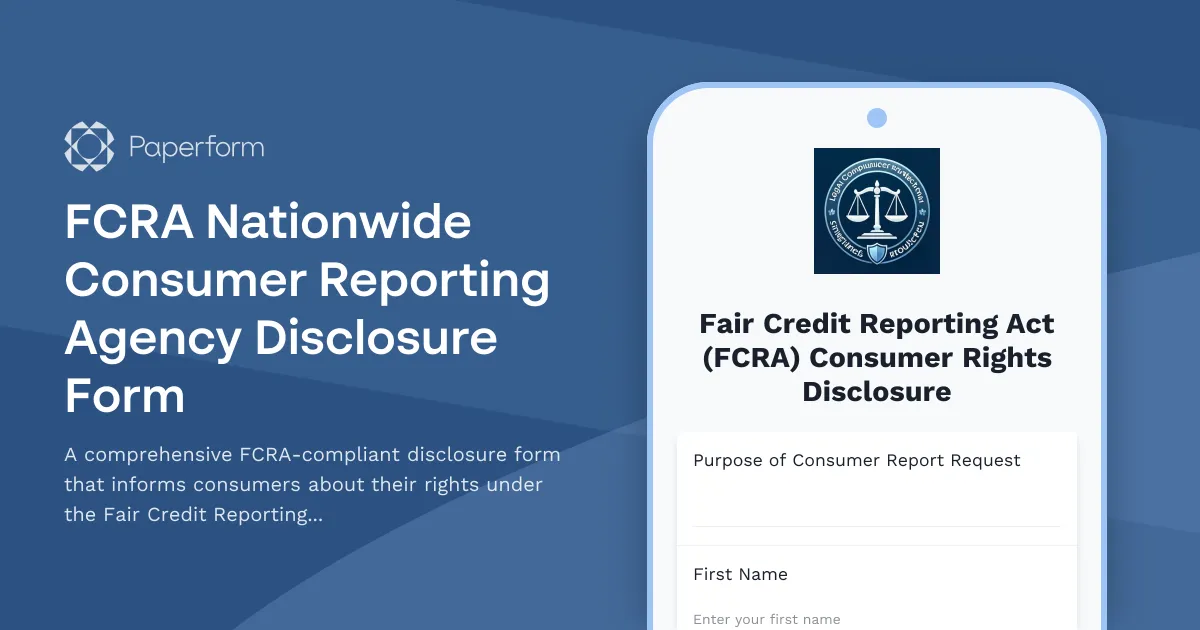 FCRA Nationwide Consumer Reporting Agency Disclosure Form