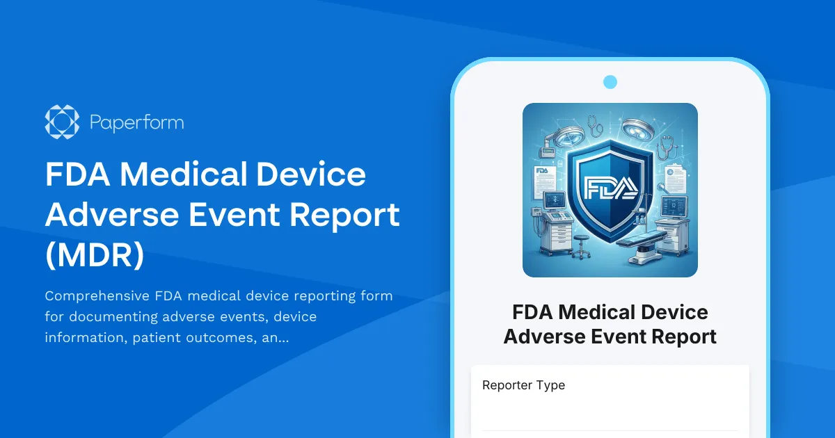 FDA Medical Device Adverse Event Report (MDR)