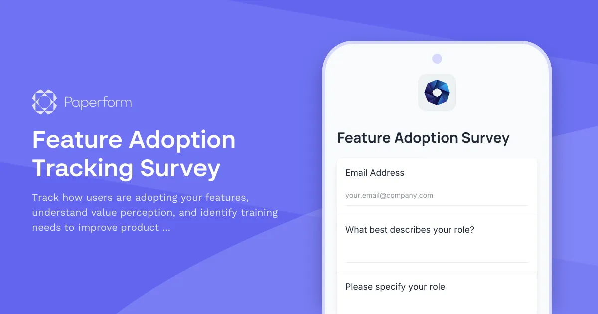 Feature Adoption Tracking Survey