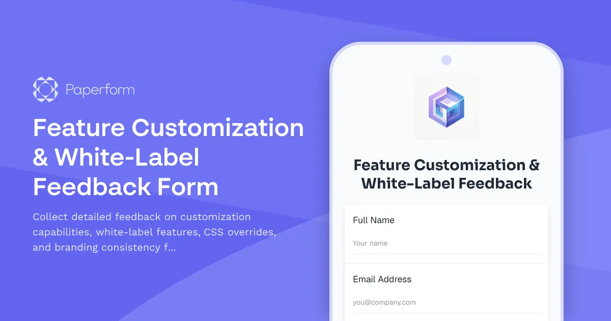 Feature Customization & White-Label Feedback Form