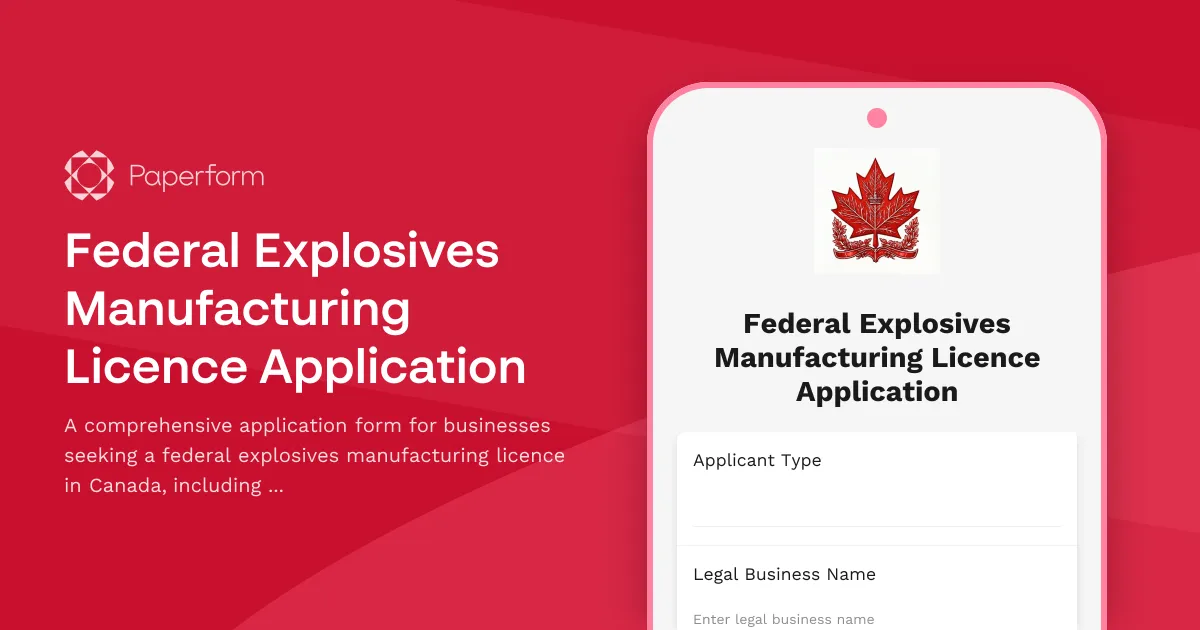 Federal Explosives Manufacturing Licence Application