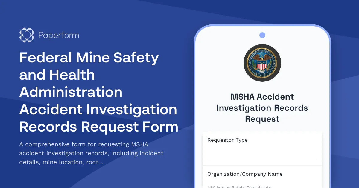 Federal Mine Safety and Health Administration Accident Investigation Records Request Form