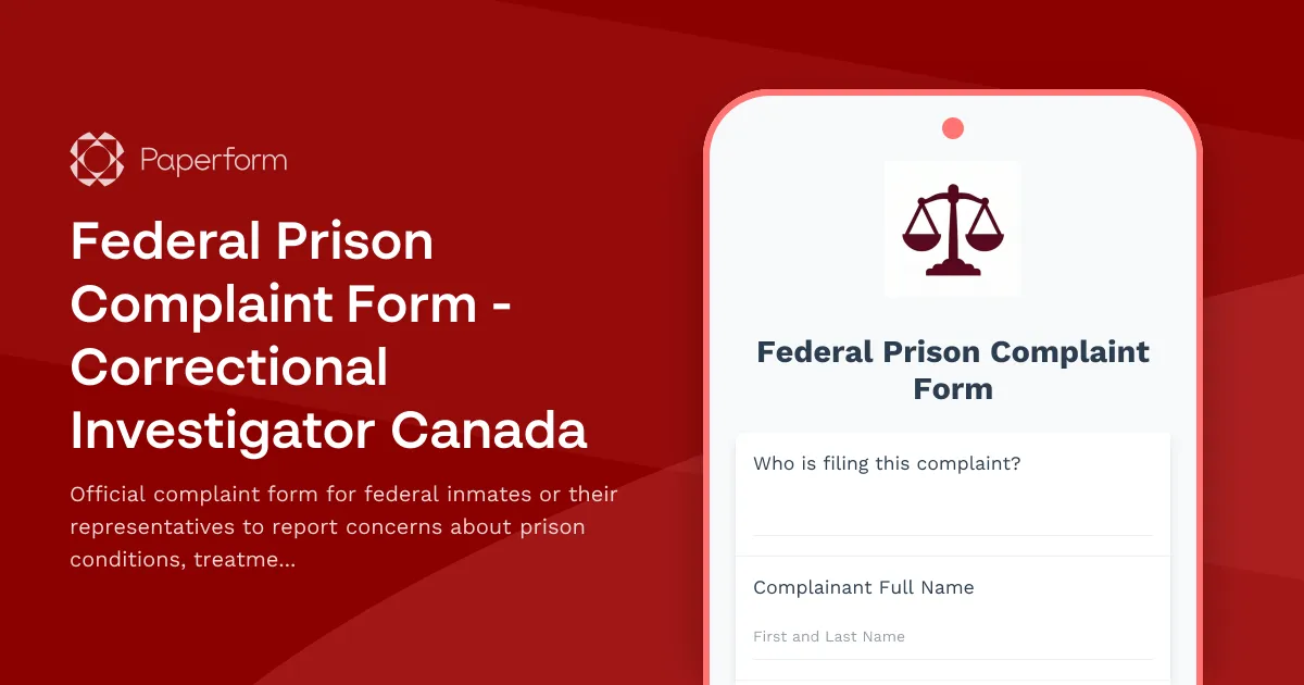 Federal Prison Complaint Form - Correctional Investigator Canada