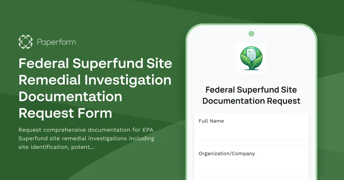 Federal Superfund Site Remedial Investigation Documentation Request Form