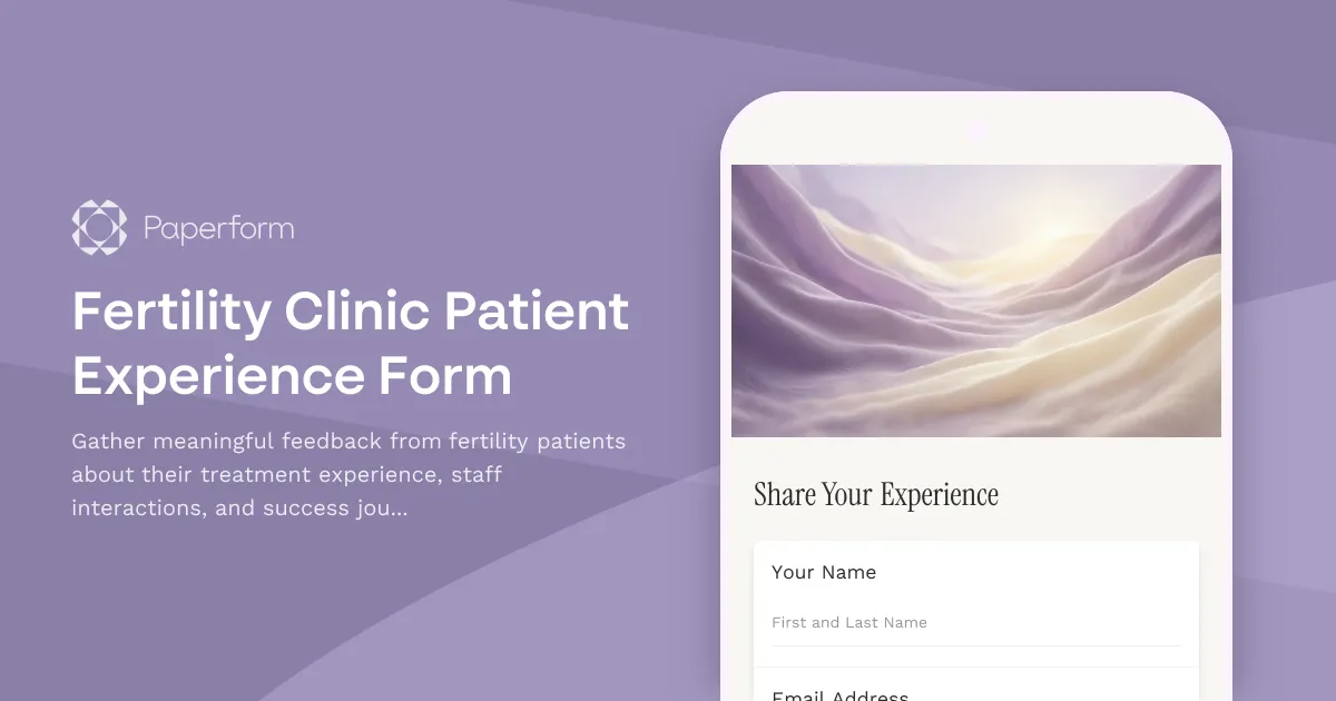 Fertility Clinic Patient Experience Form