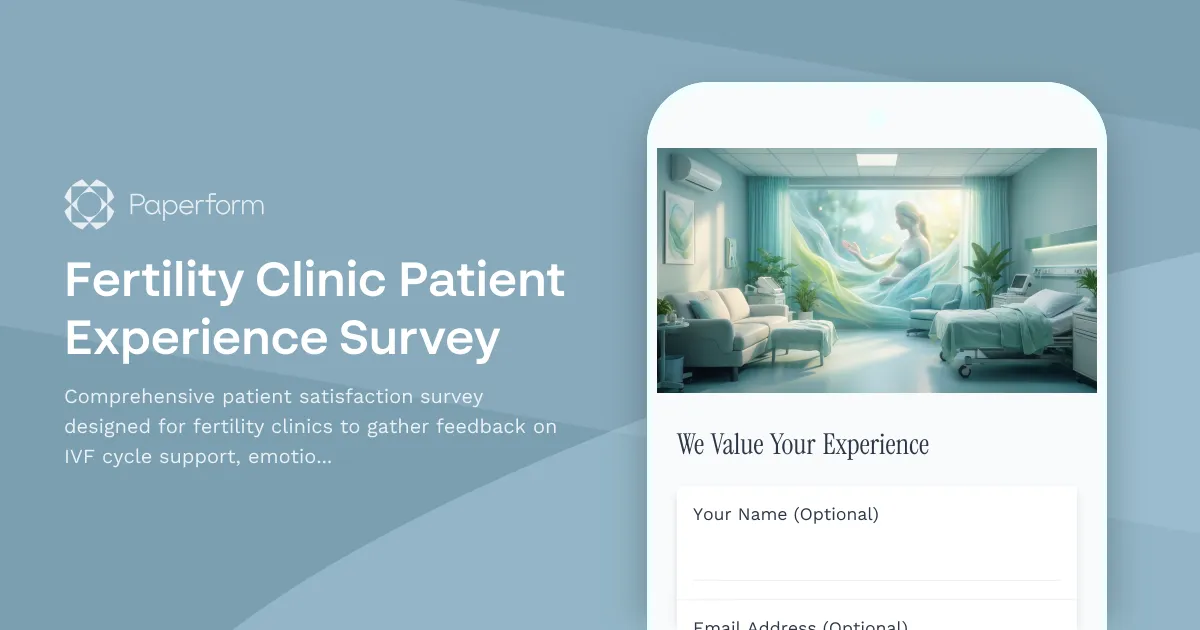 Fertility Clinic Patient Experience Survey