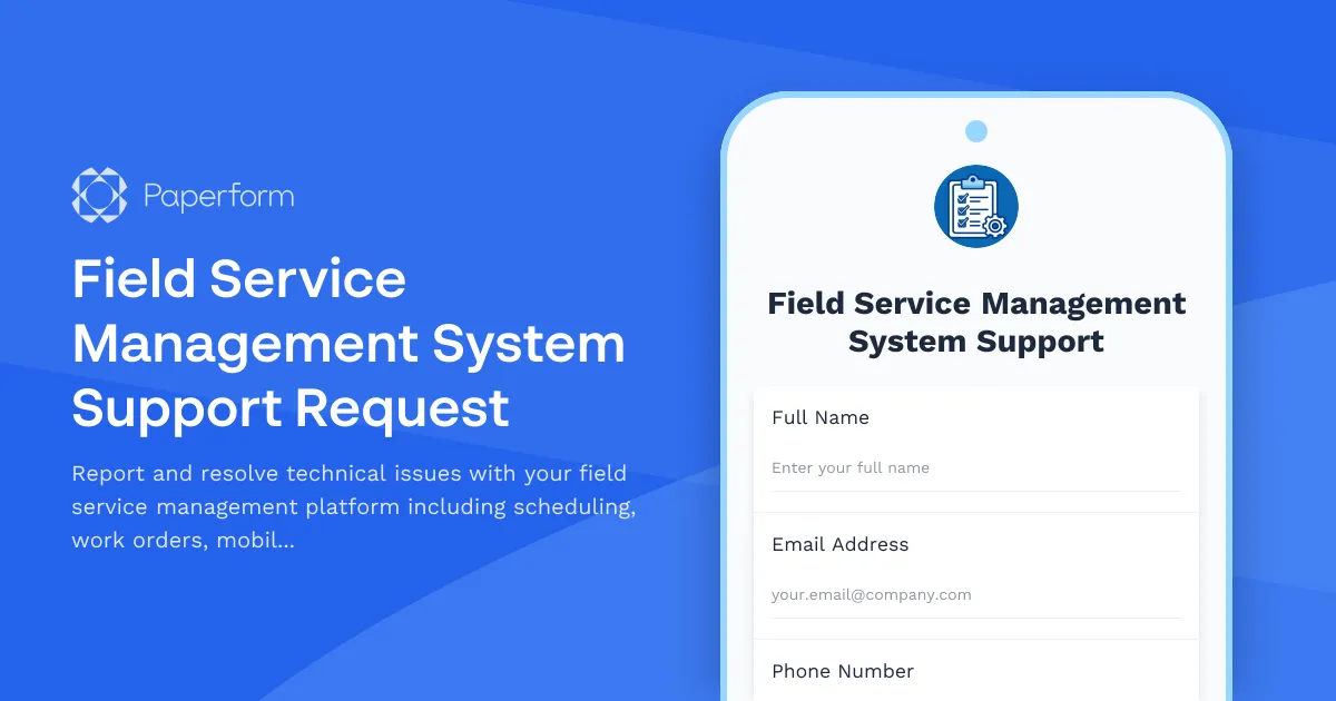 Field Service Management System Support Request