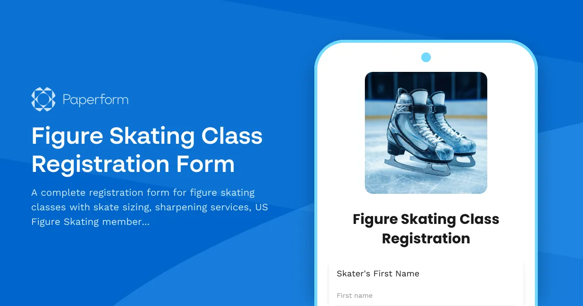 Figure Skating Class Registration Form