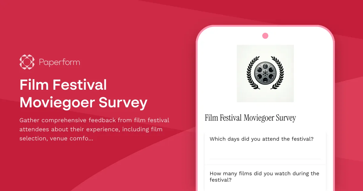 Film Festival Moviegoer Survey