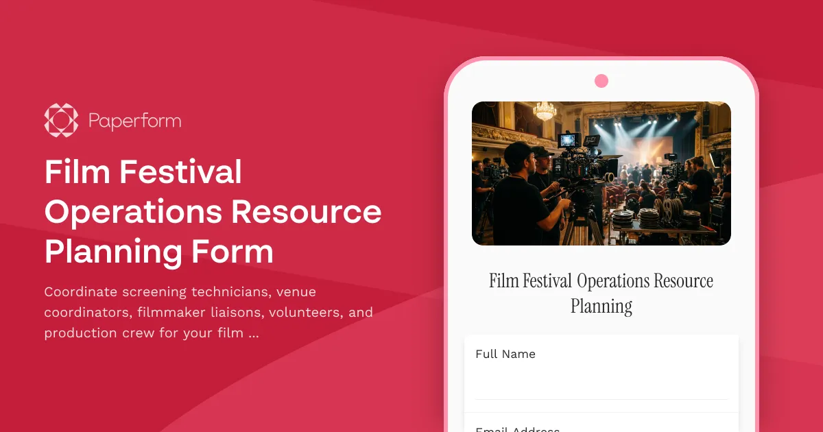 Film Festival Operations Resource Planning Form