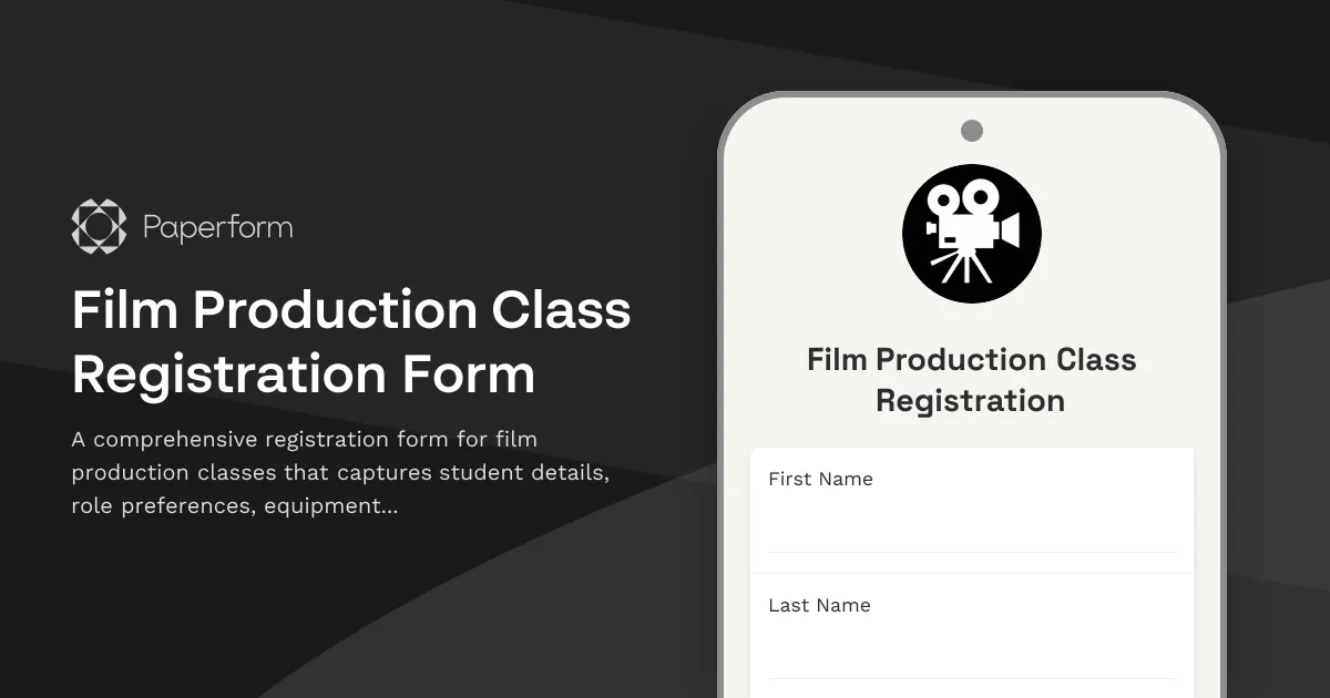 Film Production Class Registration Form
