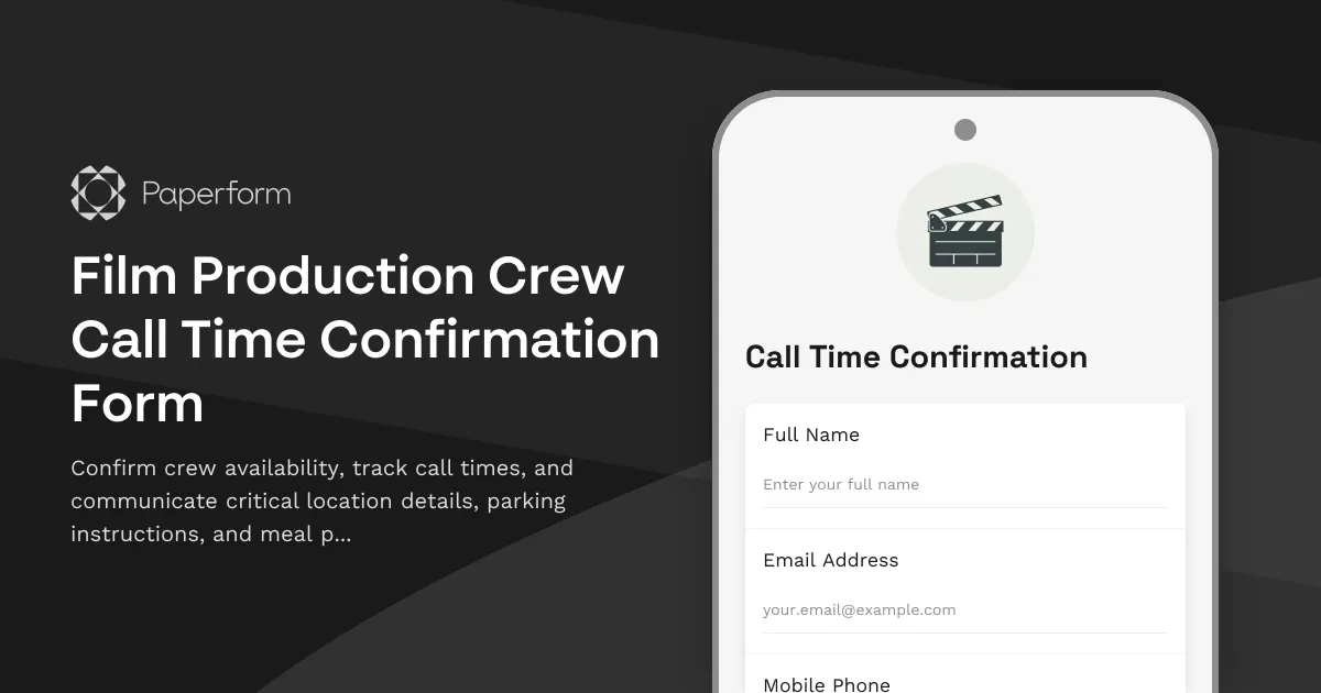 Film Production Crew Call Time Confirmation Form
